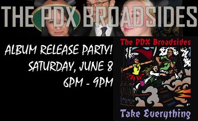 PDX Broadsides Album Release Party!