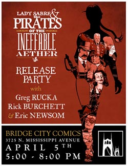Lady Sabre Kickstarter Release Party w/ Greg Rucka, Rick Burchett and Eric Newsom!